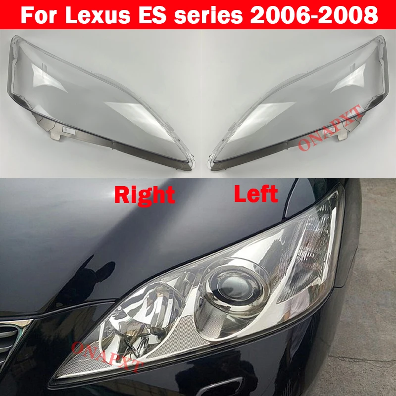 Transparent Car Headlamp Lens Glass Shell Lamp Lampshade Headlight Cover For Lexus ES series ES350 2006 2007 2008