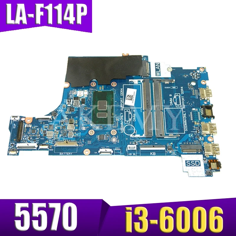 

For DELL Inspiron 15 5570 Laptop Motherboard With SR2UW i3-6006u CN-079Y7F 079Y7F CAL60 LA-F114P DDR4 MB 100% Tested Fast Ship