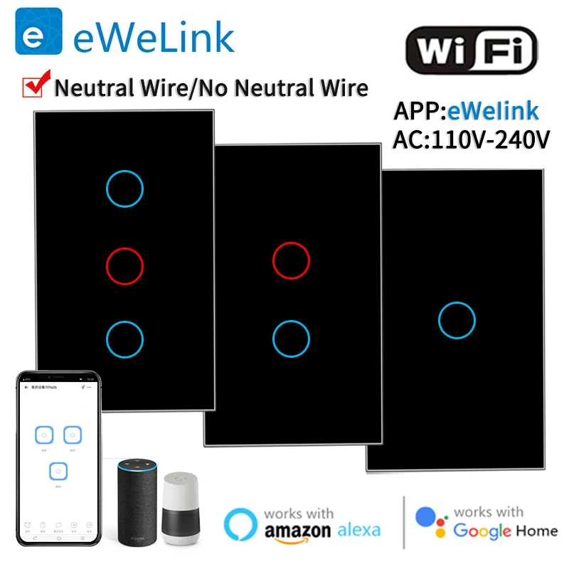 

Wifi Smart Switch Bluetooth RF EWelink App Alexa Google voice control Neutral wire/No neutral wire Install Touch light switch