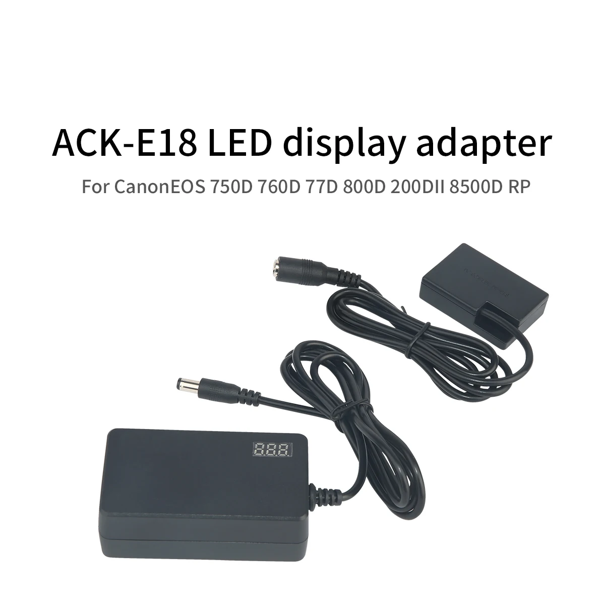 

ACK-E18 Adapter Kit LED Display Adapter DR-E18 DC Coupler LP-E17 Dummy Battery for Canon EOS RP 77D 200D 750D 850D Rebel T6i T7i