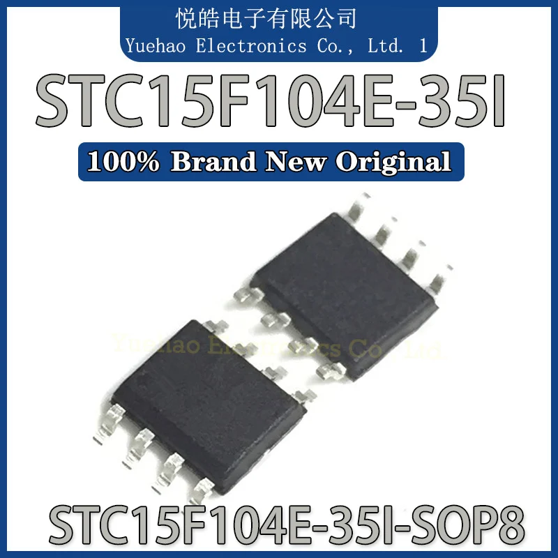 

New Original STC15F104E-35I-SOP8 STC15F104E-35I STC15F104E IC MCU SOP-8