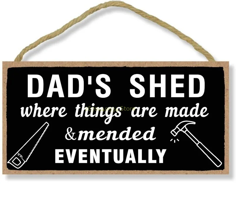 

Dad's Shed Funny Wooden Fathers Day Plaque Sign Gift Birthday Gift for Dad