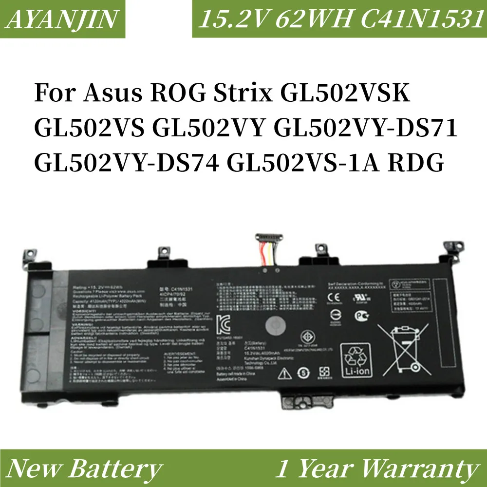

C41N1531 15.2V 62Wh Battery For Asus ROG Strix GL502VSK GL502VS GL502VY GL502VY-DS71 GL502VY-DS74 GL502VS-1A RDG