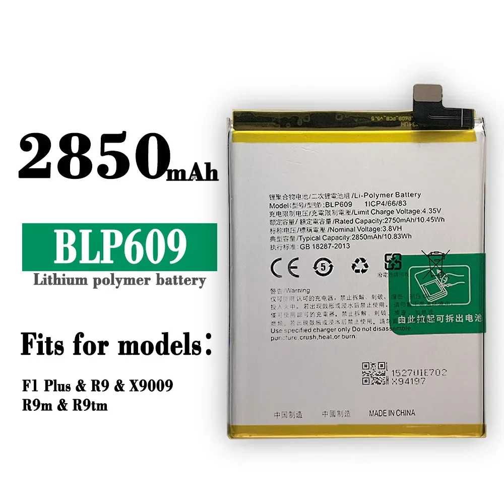BLP609 Высококачественная сменная батарея для OPPO BLP-609 F1 + Plus R9 R9m R9tm X9009 Новые батареи
