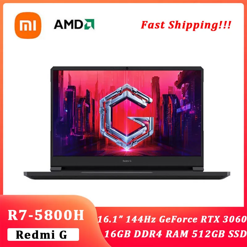 

New Xiaomi Redmi G Gaming Laptop 16.1Inch AMD Ryzen7 5800H Geforce RTX 3060 144Hz IPS Screen 16G RAM 512GB SSD Game Notebook