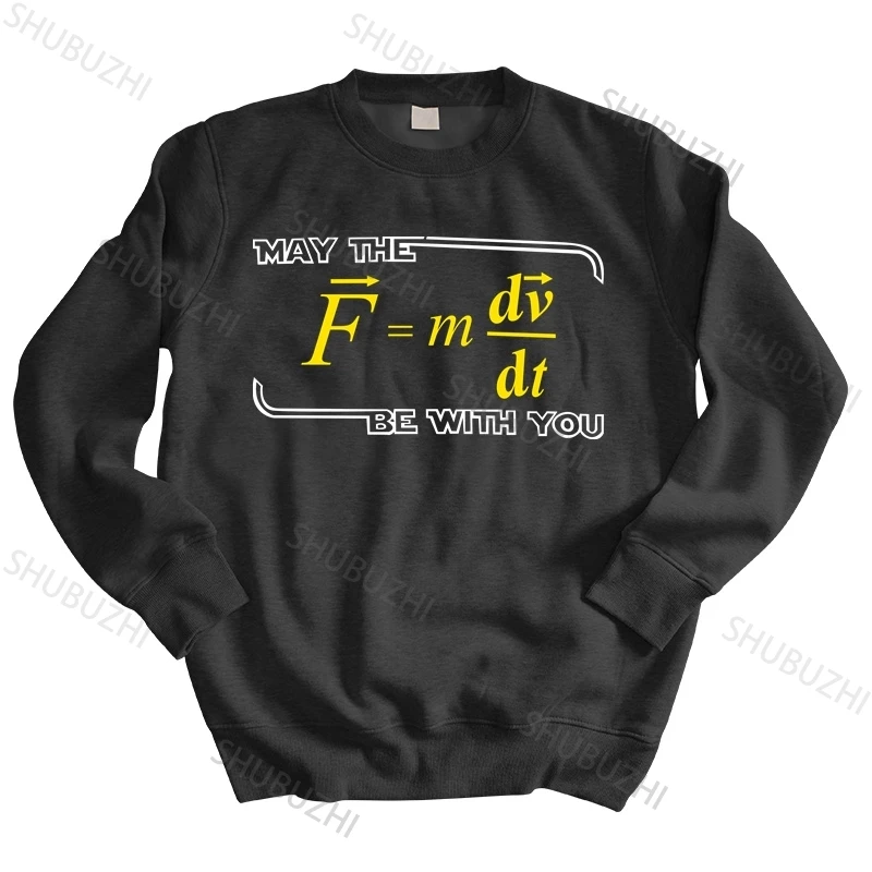 Men sweatshirt spring May The (F=mdv/dt) Be With You hoodies for Pure Cotton thin hoody style