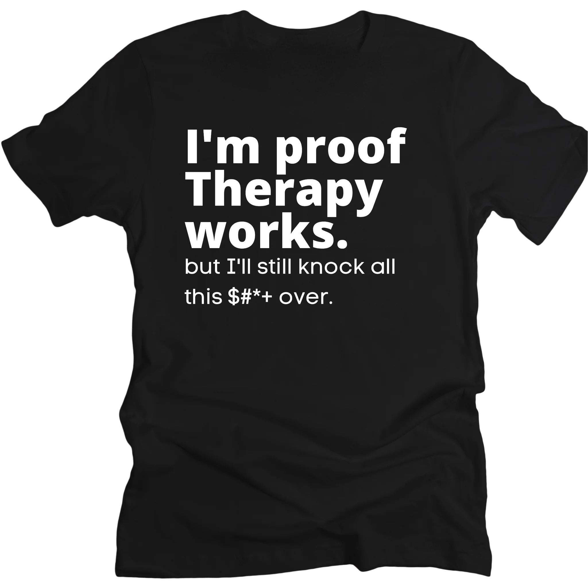 

Rheaclot I'm Proof Therapy Works But I'm Still Knock All This Over Women's Summer Tops Graphic T-shirt Round Neck Tee