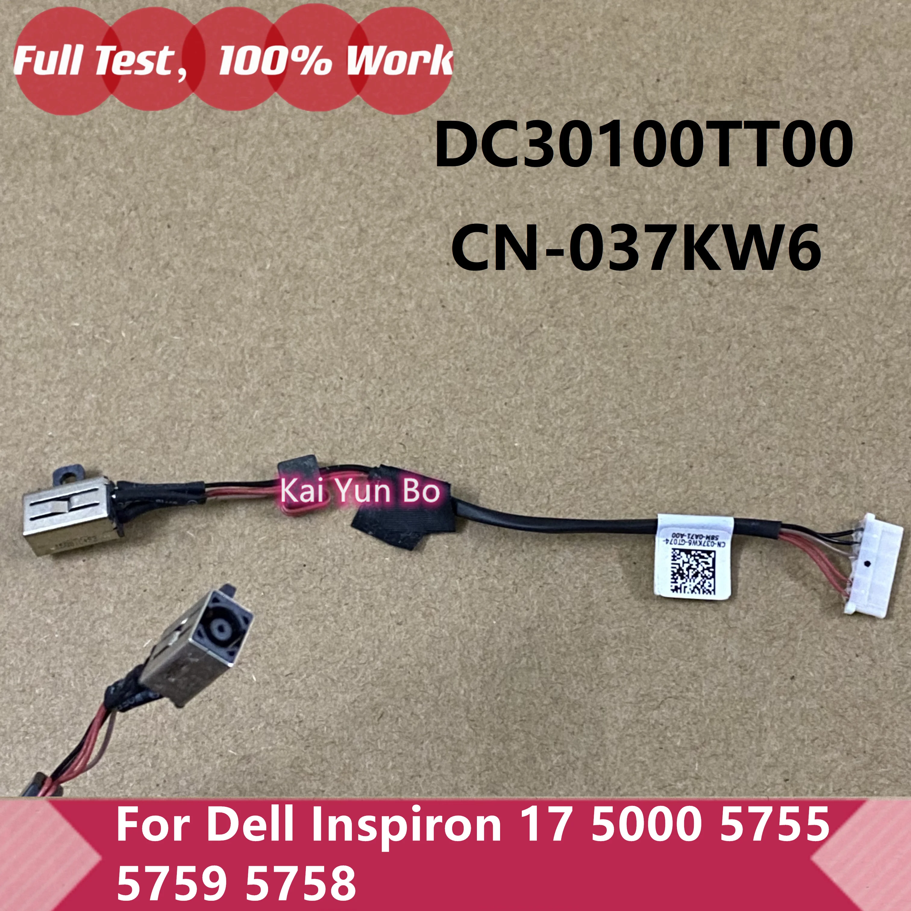 

Genuine AC DC IN Power Jack Cable Socket Plug For Dell Inspiron 17 5000 5755 5759 5758 DC30100TT00 037KW6 CN-037KW6 37KW6 Laptop