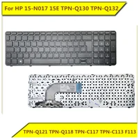 for hp 15 n017 15e tpn q130 tpn q132 tpn q121 tpn q118 tpn c117 tpn c113 f113 notebook keyboard new original for hp notebook