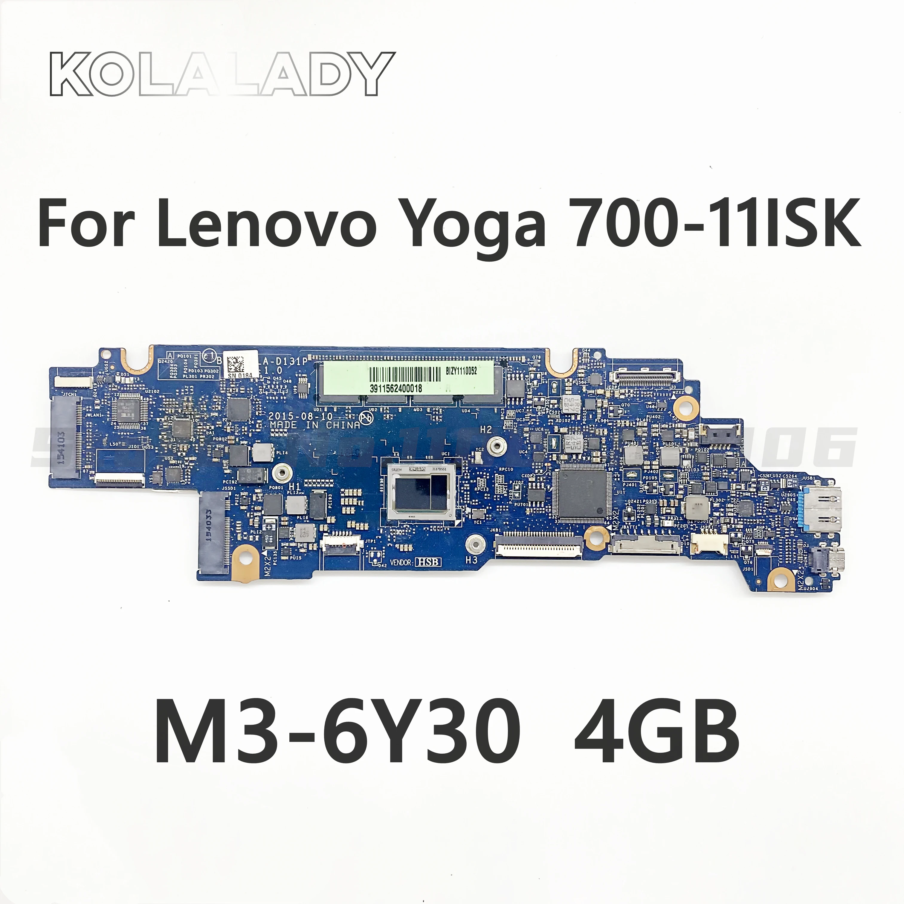

Материнская плата для ноутбука Lenovo Yoga 700-11ISK, материнская плата 700-11 Вт/центральный процессор, LA-D131P RAM 4 Гб 5B20K57013 5B20K57014 100% тест