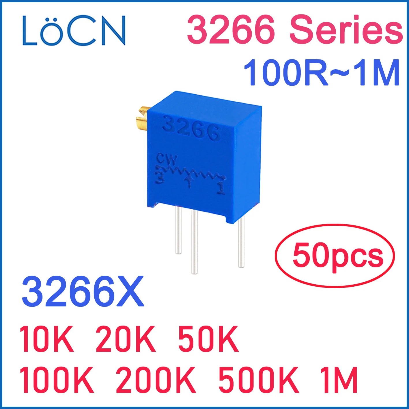 Потенциометры LoCN 3266X 10K 20K 50K 100K 200K 500K 1M