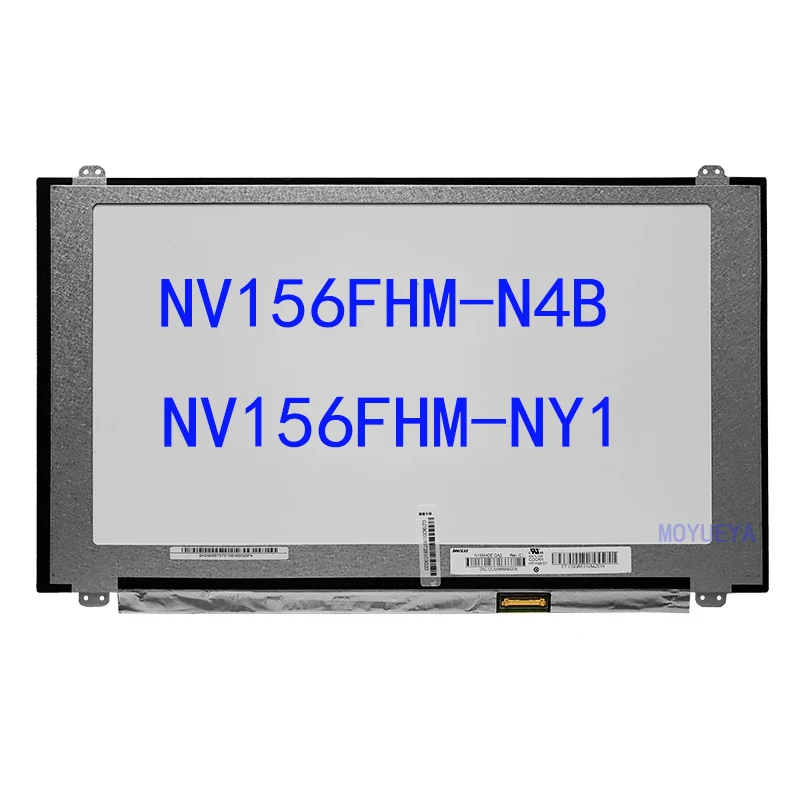 

NV156FHM-N4B NV156FHM-NY1 For 15.6 Inch Laptop Display Matrix EDP 30 Pins 144 HZ FHD 1920*1080 IPS 72% NTSC Notebook LCD Screen