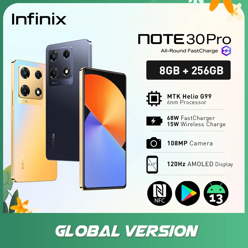 

Global Version infinix note 30 pro NFC Android 13 Smartphone MTK G99 68W FastCharger Wireless Charge 5000mAh 108MP 6.67" 120Hz