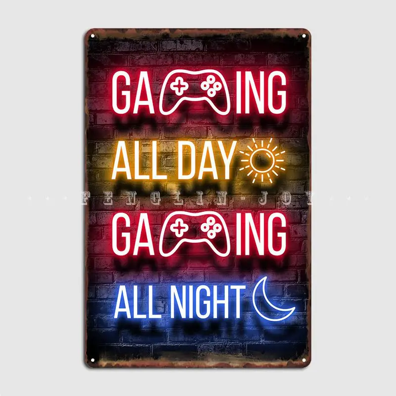 

Gaming All Day All Night Metal Sign Cinema Garage Wall Wall Decor Designing Tin Sign Poster