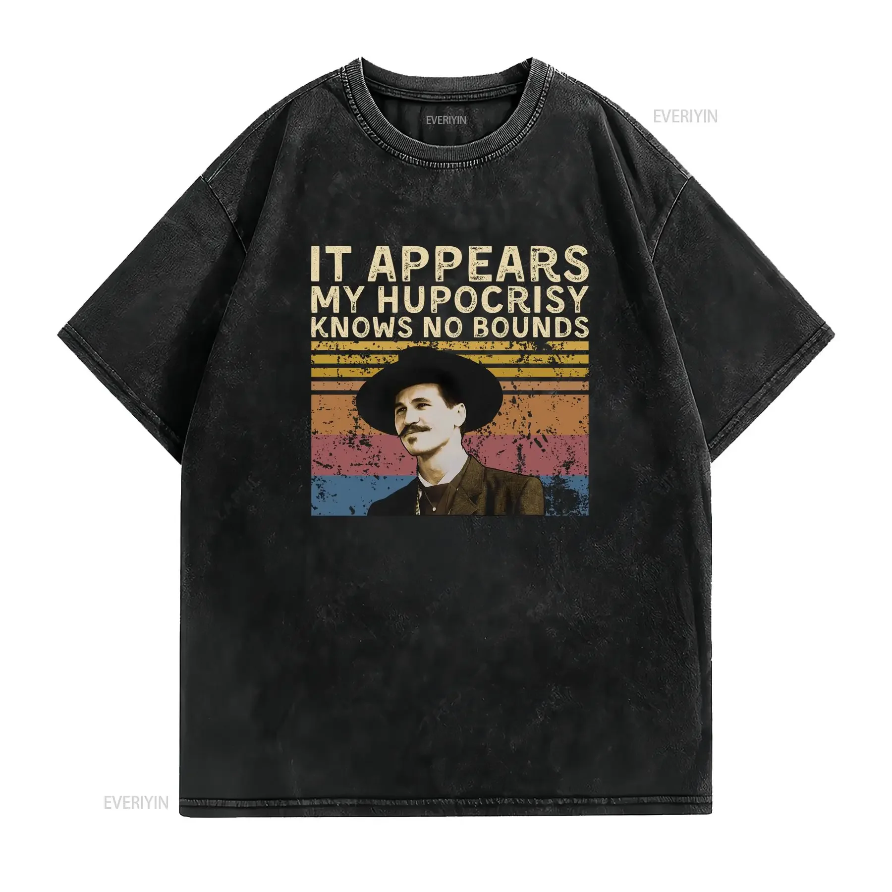 Фото Doc Holliday IT Appears My Hypocrisy Knows NO Bounds Винтажная футболка SweaT винтажная стираная мужская растянутая модная унисекс №2