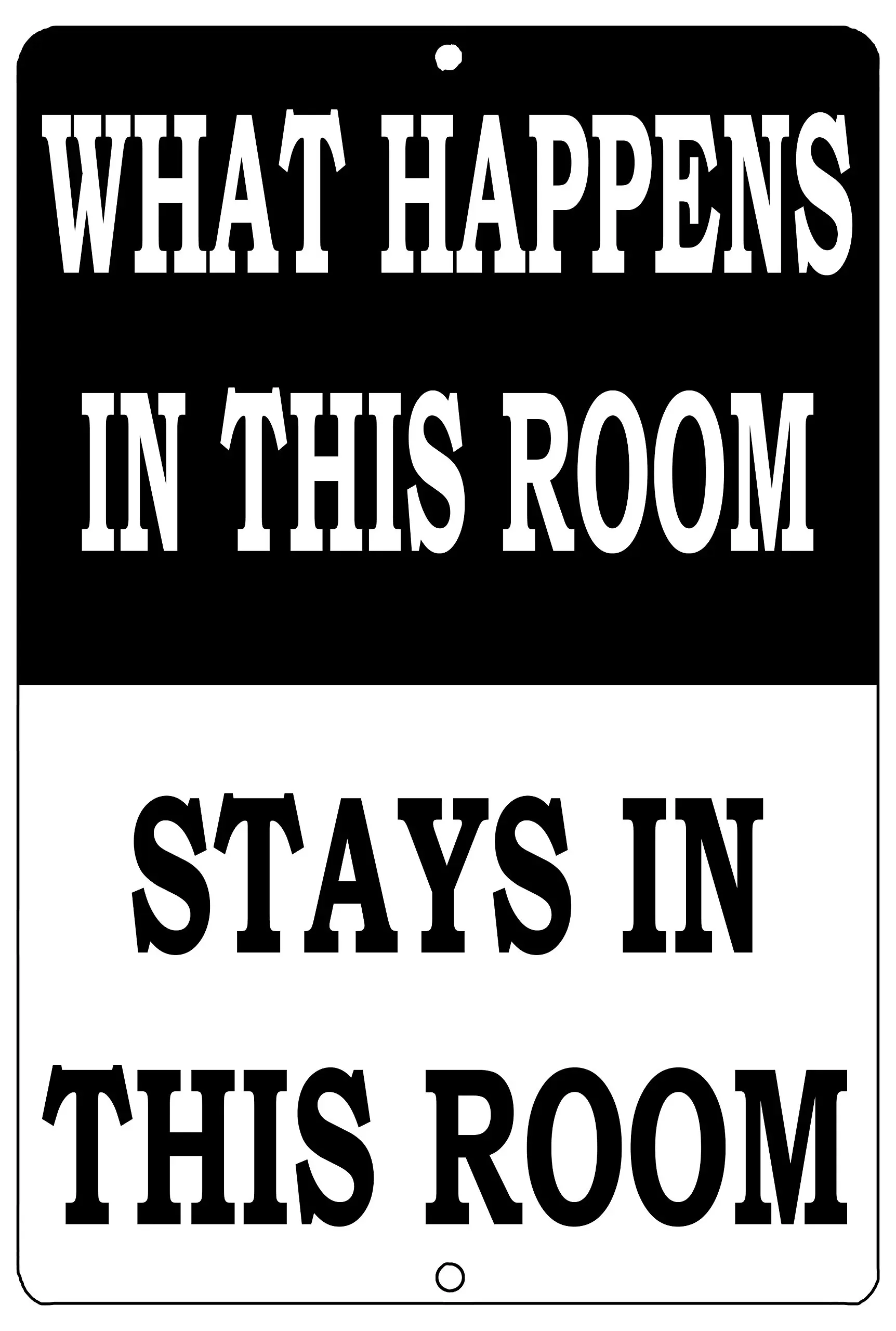 

Funny Metal Tin Sign Wall Decor Man Cave Bar Home Bedroom Door What Happens in This Room Stays in This Room