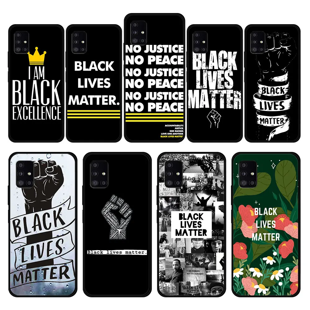 

Fashion Soft Black Lives Matter Word Silicone Case Cover for Samsung Galaxy A12 A31 A71 A21s A51 A52 A32 A72 GalaxyA12 Phone