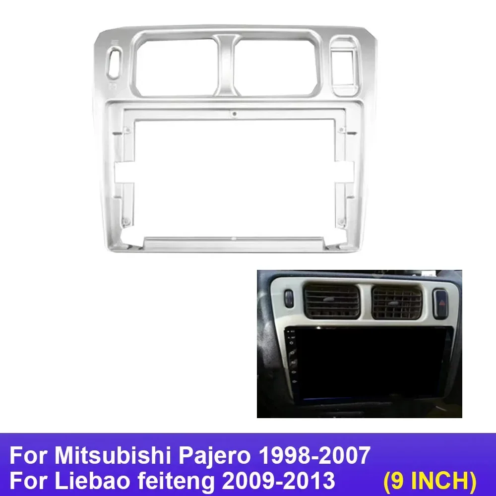 Рамка для автомобиля 2 Din 9 дюймов Mitsubishi Pajero 1998-2007 Liebao feiteng 2009-2013