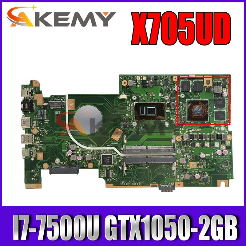 

X705UD Laptop motherboard for ASUS VivoBook X705UD X705U original mainboard I7-7500U GTX1050-2GB