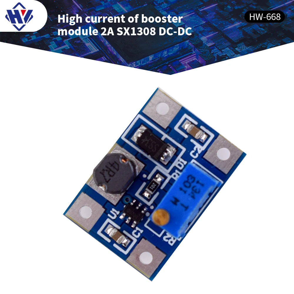 

Boost module high current 2A SX1308 DC-DC adjustable boost module