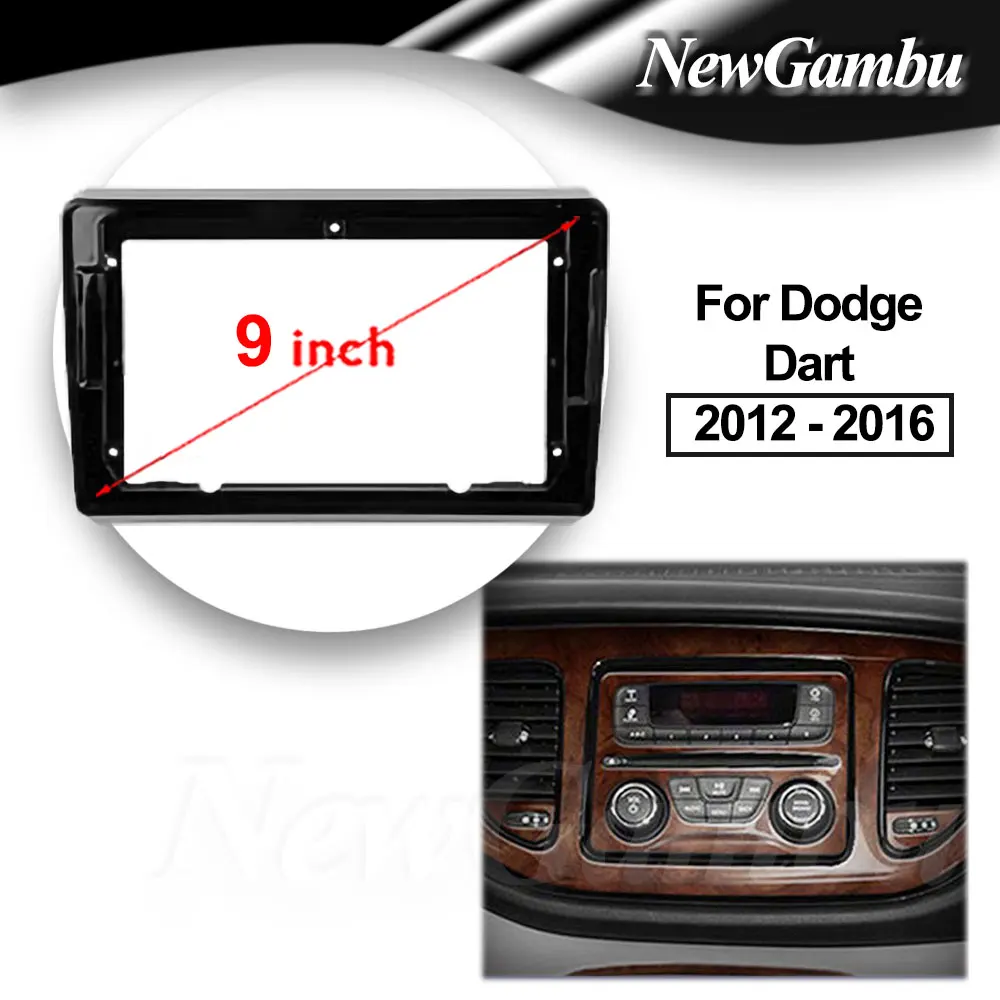 

NewGambu 9 Inch Radio Fascia fit For Dodge Dart 2012 2013 2014 - 2016 DVD Player Install Surround Trim Panel Audio Frame Cover