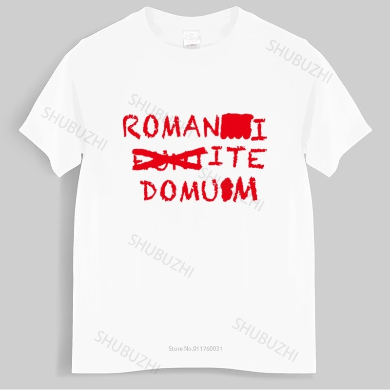 

Mens summer cotton tshirt loose tops Romans Go Home Romani Ite Domum T-Shirt Romanes Eunt Domus Monty Python Brian women