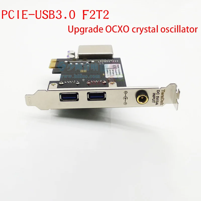 Переходник PCI-E на USB 3,0 F2T2 TCXO OCXO, PCI-Express USB3.0, специальный переходник, расширитель карты PCIE, преобразователь для ПК HIFI, аудио