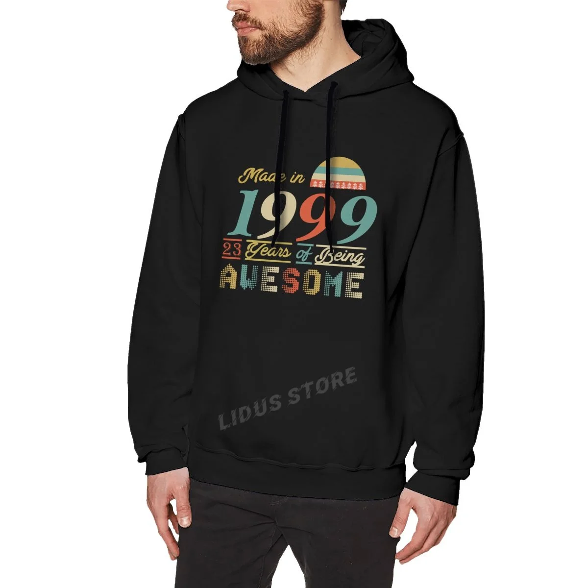 

Made In 1999 23 Years Of Being Awesome 23th Birthday Gift Hoodie Sweatshirts Harajuku Creativity 100% Cotton Streetwear