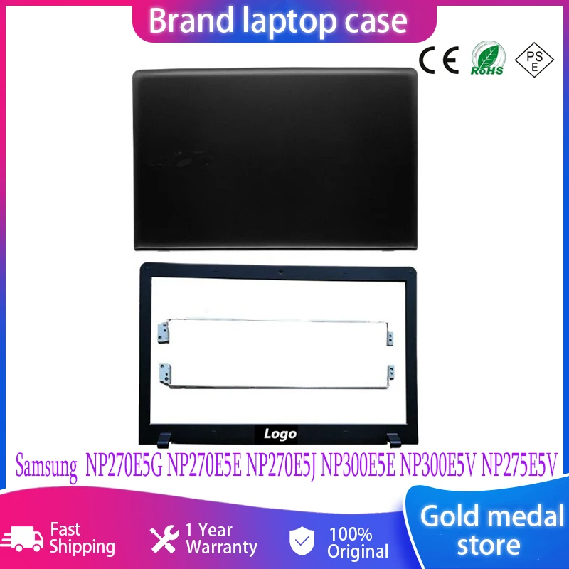 

For Samsung NEW LCD Back Cover NP270E5G NP270E5E NP270E5J NP300E5E NP300E5V NP275E5V Laptop LCD Back Cover Front Bezel Hinges