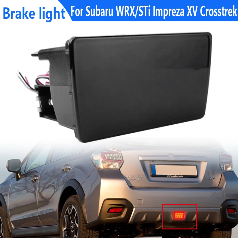 

For Subaru WRX/STi Impreza XV Crosstrek Rear Bumper Reflector Light LED Back Fog Lamp Brake Warning Taillights 84913FG420