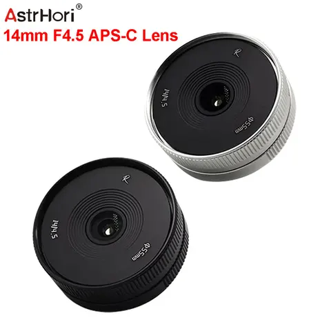 AstrHori 14 мм F4.5 APS-C широкоугольный ручной объектив для Nikon Z Sony E Fuji Fujifilm X Canon EOS-M M43 Mount