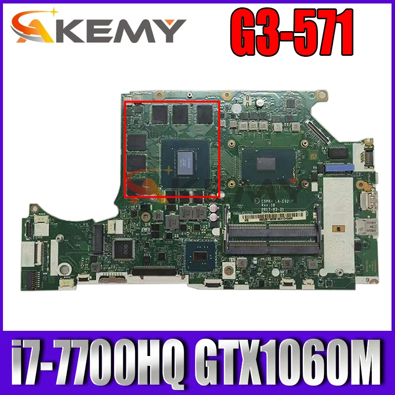 

NBQ2B11001 NB.Q2B11.001 For Acer Predator Helios 300 G3-571 Laptop Motherboard C5PRH LA-E921P With i7-7700HQ N17E-G1-A1 100%Test