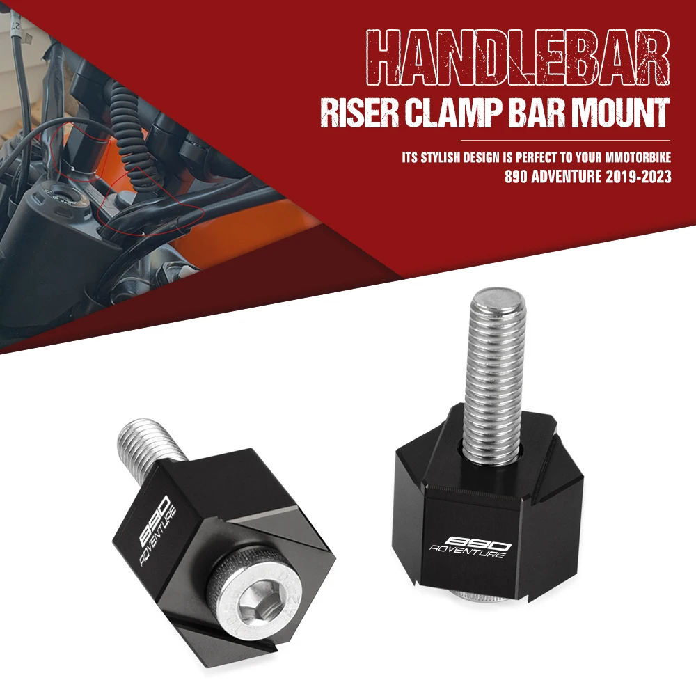 

890 ADV Motorcycle Handlebar Riser Motocross Heightening Clamp Mount Bike Motorbike Accessories for 890 ADVENTURE R 2020-2021