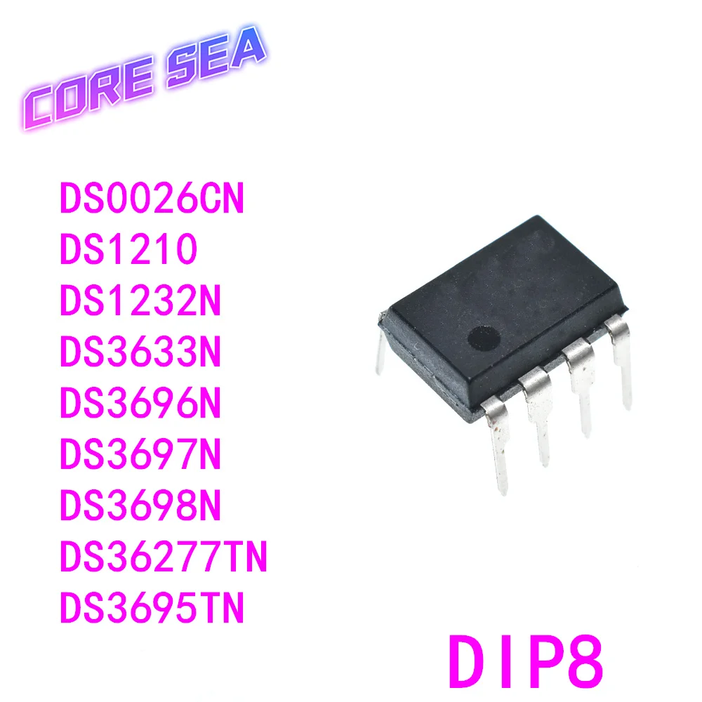 

10 шт. DS0026CN 1210 1232LP L 3633 3696 3697 3698 3695N 36277TN DIP