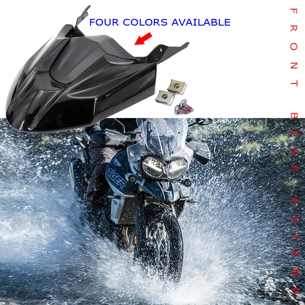

NEW Motorcycle For Tiger 800 XRT XRX 2019 2018 2017 2016 2015 Front Beak Extend Wheel Fender Nose Extension Cover
