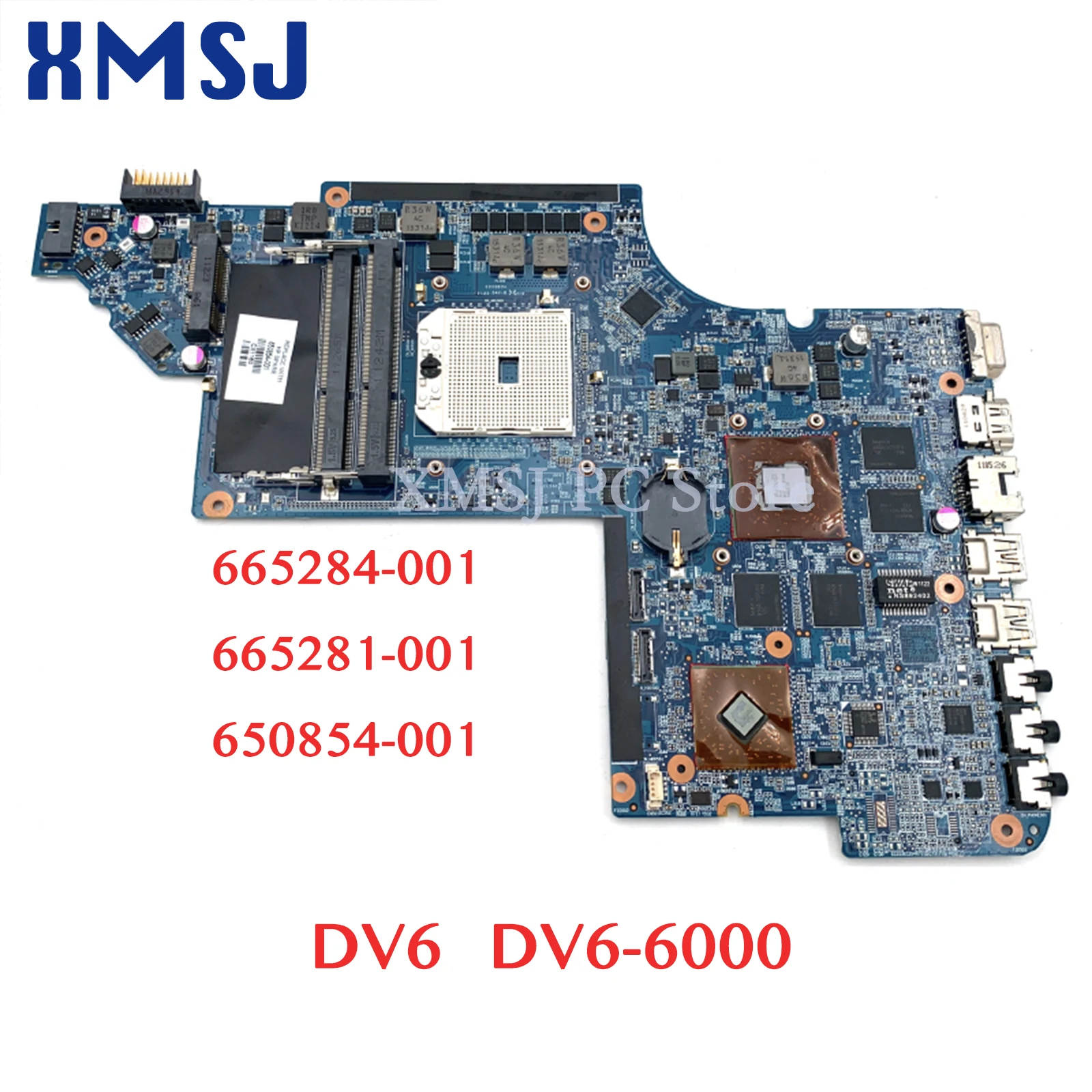 XMSJ For HP Pavilion DV6 DV6-6000  665284-001 665281-001 650854-001 Laptop Motherboard Socket FS1 DDR3 HD6750 1GB fully test