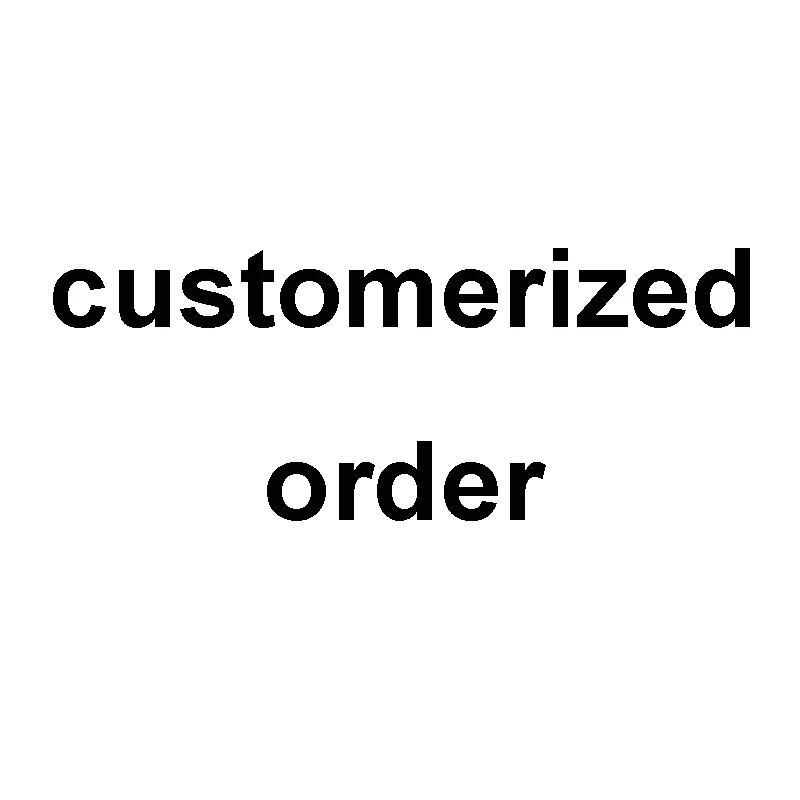 

customerized order