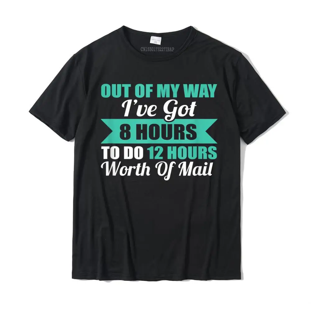 

Postal Worker Postal Service Funny Gift Idea For Men Women T-Shirt Cotton Men Top T-Shirts Design T Shirt Oversized Print
