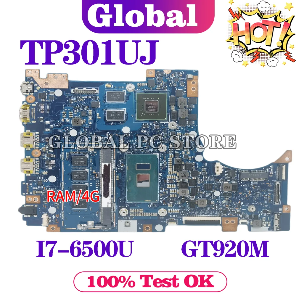 

TP301UJ Original Motherboard For ASUS TP301 Q303UA TP301UA TP301UJ Laptop Motherboard with i7-6500U GT920M 4G/RAM Motherboard