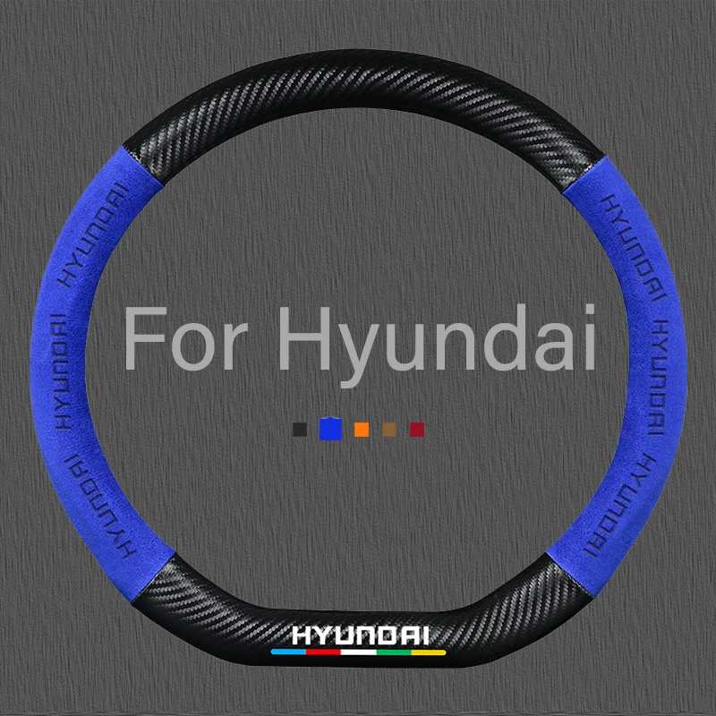 

New Suede Carbon Fiber Car Steering Wheel Cover For Hyundai IX35 Kona Accent I30 Elantra Solaris I20 Getz Tucson Veloster I40