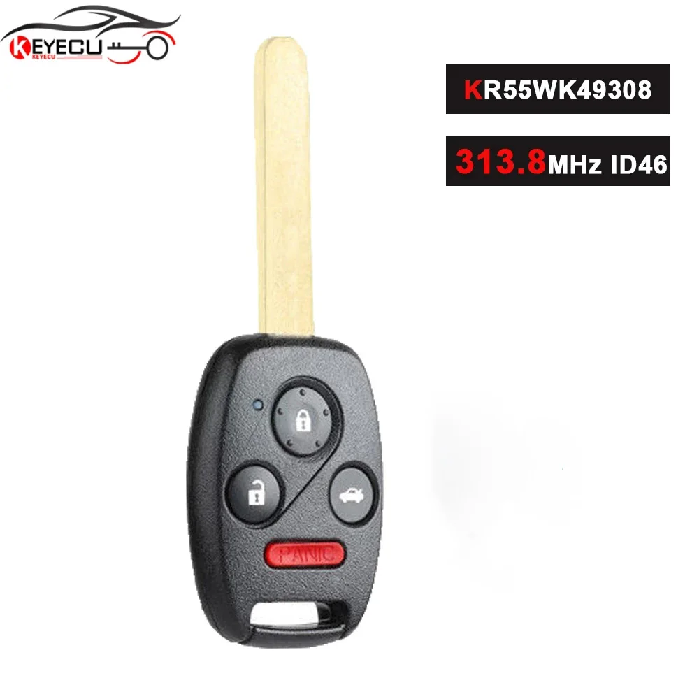 

KEYECU KR55WK49308 дистанционный Автомобильный ключ 3 + 1 кнопка 313,8 МГц ID46 для Honda Accord Pilot 2010 2011 2012 2013 2014 2015