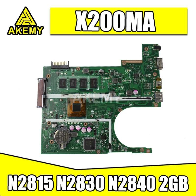 

Akemy X200MA Motherboard For Asus F200M X200M X200MA Laptop motherboard Mainboard N2815/N2830/N2840 2G-RAM