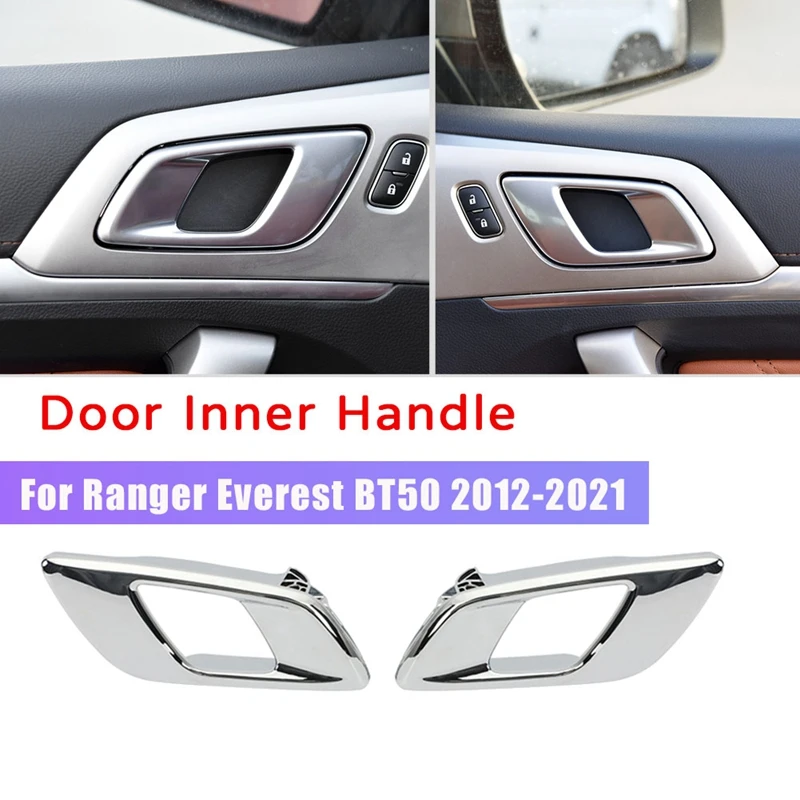 

Внутренняя Хромированная ручка для салона автомобиля Ford Ranger 2012-2021 Everest 2015-2021 Mazda BT50 2012-2019