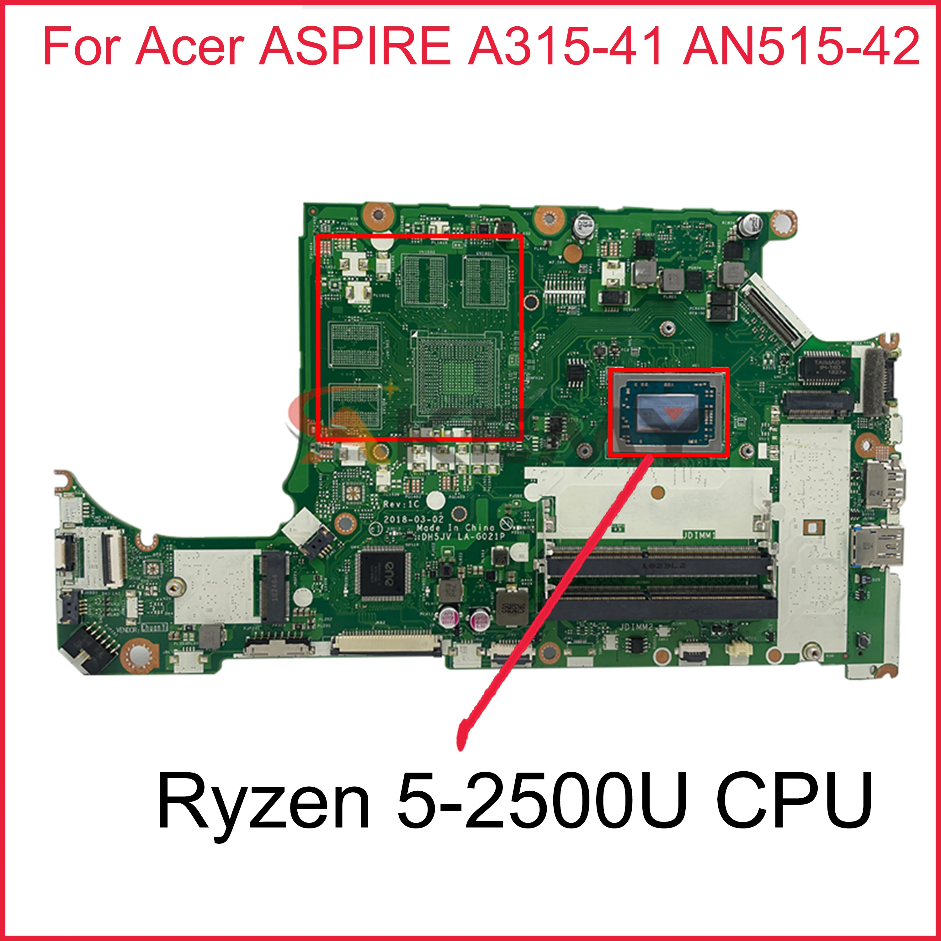 

NBGY911003 NB.GY911.003 для Acer ASPIRE A315-41 AN515-42 материнская плата для ноутбука DH5JV LA-G021P с процессором Ryzen 5-2500U DDR4 100%