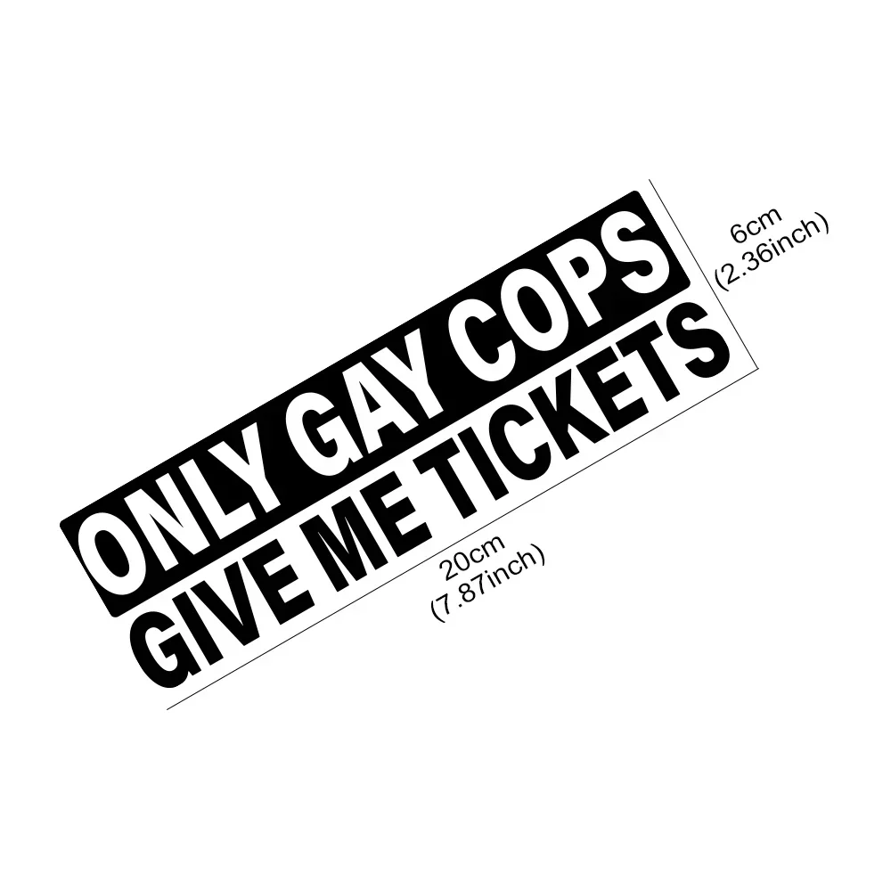 Только гей-копы дайте мне билеты автомобильные наклейки тюнинговые аксессуары