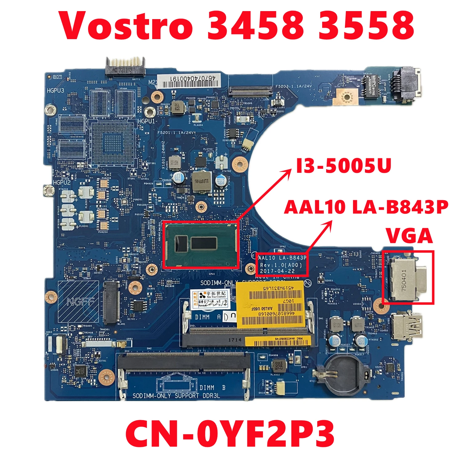 

CN-0YF2P3 0YF2P3 YF2P3 For dell Vostro 3458 3558 Laptop Motherboard AAL10 LA-B843P With I3-5005U CPU DDR3L 100% Tested OK