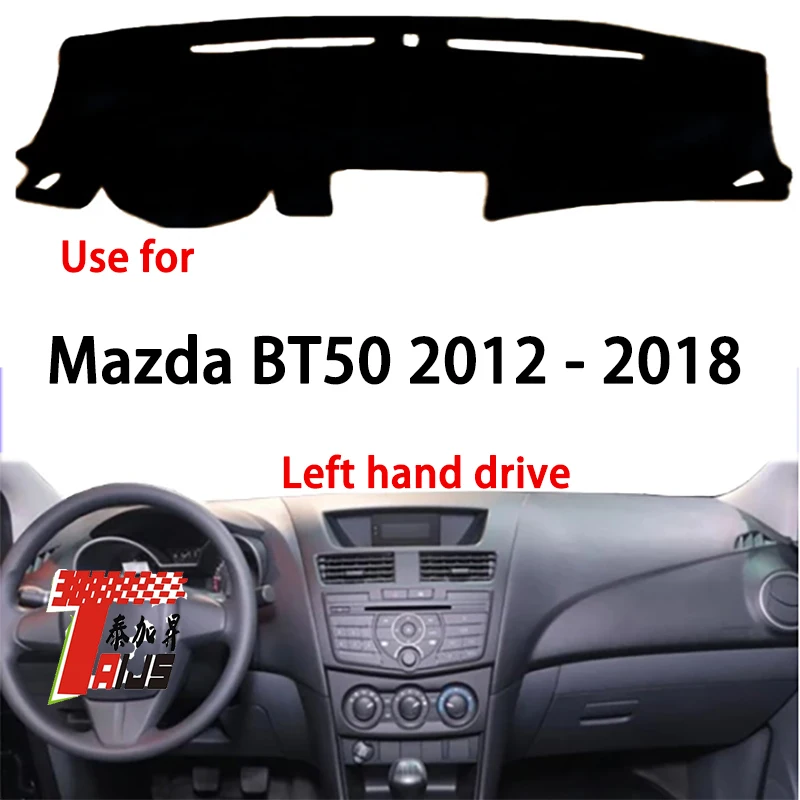 

TAIJS Factory Good Quality Polyester Fibre Car Dashboard Cover For Mazda BT50 2012-2018 Left hand drive