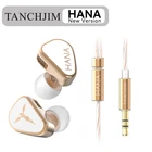 Динамические наушники Tanchjim HANA, новая версия 2021, Hi-Fi наушники-вкладыши, гарнитура New HANA со съемным кабелем 0,78 2Pin, наушники