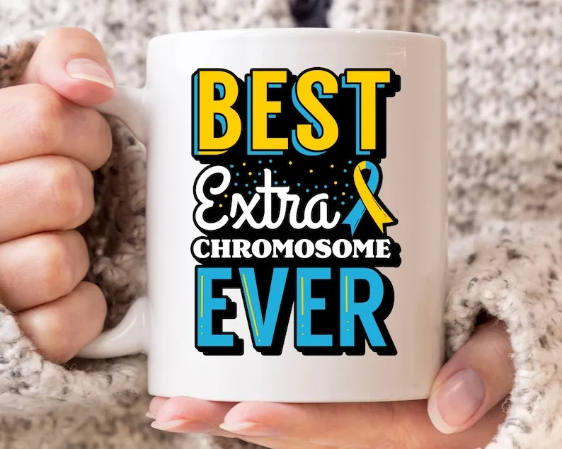 

Best Extra Chromosome Ever Mug, Down Syndrome Awareness Coffee Cup For Down Syndrome Patient Warrior, Down Right Awesome Designe