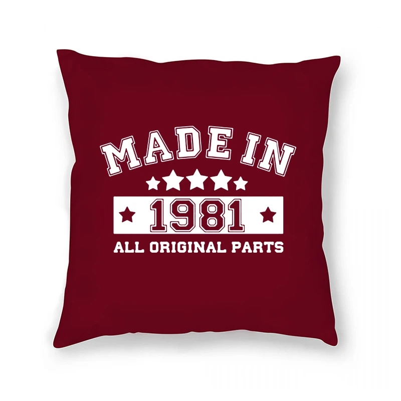 

1981 Birthday Gift Hip-hop CamisetaMade In 1981 Pillow Case Funny